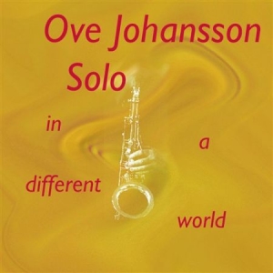Johansson Ove - In A Different World i gruppen Externt_Lager / Naxoslager hos Bengans Skivbutik AB (645216)
