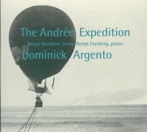 Dominick Argento - The Andrée Expedition i gruppen Externt_Lager / Naxoslager hos Bengans Skivbutik AB (645221)