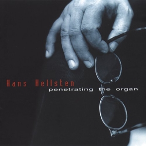 Hellsten Hans - Penetrating The Organ i gruppen Externt_Lager / Naxoslager hos Bengans Skivbutik AB (645257)