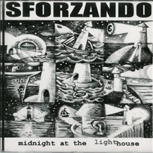 Sforzando - Midnight At The Lighthouse i gruppen Externt_Lager / Naxoslager hos Bengans Skivbutik AB (645286)