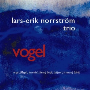 Norrström Trio Lars-Erik - Vogel i gruppen Externt_Lager / Naxoslager hos Bengans Skivbutik AB (645335)