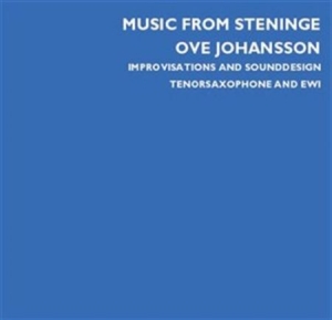 Johansson Ove - Music From Steninge i gruppen Externt_Lager / Naxoslager hos Bengans Skivbutik AB (645360)