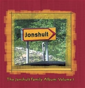 Jonshult Family The - Family Album Volume 1 i gruppen Externt_Lager / Naxoslager hos Bengans Skivbutik AB (645449)