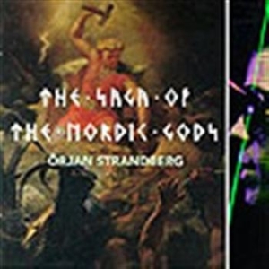 Strandberg Örjan - Saga Of The Nordic Gods i gruppen Externt_Lager / Naxoslager hos Bengans Skivbutik AB (645471)