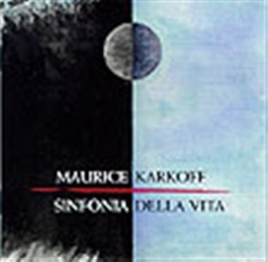Karkoff - Sinfonia Della Vita i gruppen Externt_Lager / Naxoslager hos Bengans Skivbutik AB (645514)