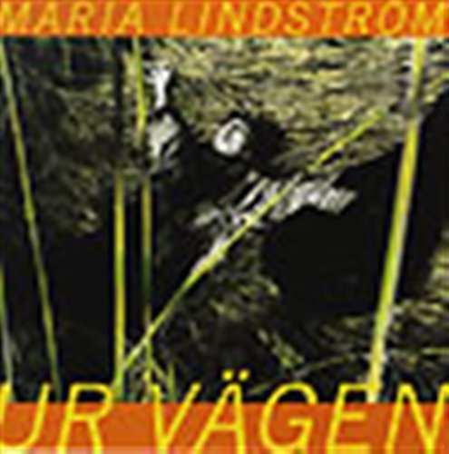 Lindstöm Maria - Ur Vägen i gruppen ÖVRIGT / -Start JazzKlass Summer hos Bengans Skivbutik AB (645547)