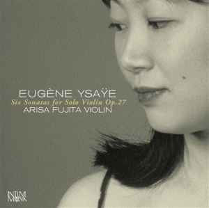Ysaÿe Eugëne - Six Sonatas For Solo Violin Op 27 i gruppen Externt_Lager / Naxoslager hos Bengans Skivbutik AB (645682)