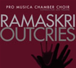 Pro Musica Chamber Choir - Ramaskri i gruppen Externt_Lager / Naxoslager hos Bengans Skivbutik AB (645685)