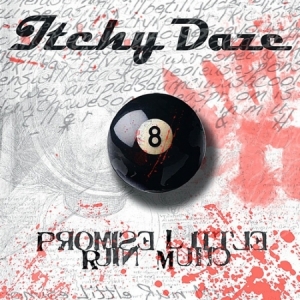 Itchy Daze - Promise Little Ruin Much i gruppen CD / Pop hos Bengans Skivbutik AB (646440)