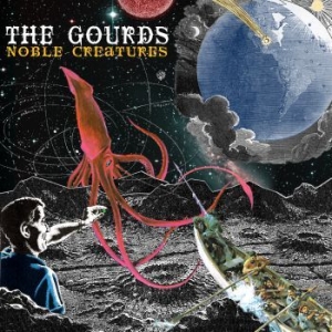 Gourds - Noble Creatures i gruppen VI TIPSAR / Klassiska lablar / YepRoc / CD hos Bengans Skivbutik AB (647406)