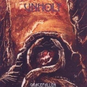 Unholy - Grace Fallen i gruppen CD / Hårdrock/ Heavy metal hos Bengans Skivbutik AB (648072)