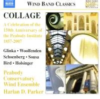 Peabody Conservatory Wind Ensemble - Collage: A Celebration i gruppen Externt_Lager / Naxoslager hos Bengans Skivbutik AB (648764)