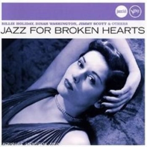 Blandade Artister - Jazz For Broken Hearts i gruppen CD / Jazz hos Bengans Skivbutik AB (649411)