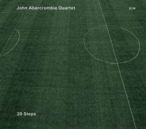 John Abercrombie Quartet - 39 Steps i gruppen Externt_Lager / Naxoslager hos Bengans Skivbutik AB (650090)