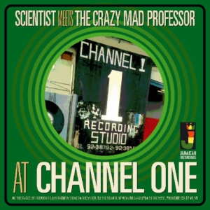 SCIENTIST MEETS THE MAD PROFESSOR - AT CHANNEL ONE i gruppen CD / Reggae hos Bengans Skivbutik AB (650109)