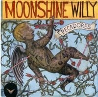 Moonshine Willy - Pecadores i gruppen CD / Country,Pop-Rock hos Bengans Skivbutik AB (650209)