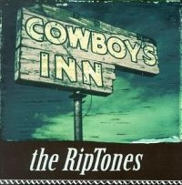 Riptones - Cowboy's Inn i gruppen CD / Country,Pop-Rock hos Bengans Skivbutik AB (650227)