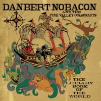 Nobacon Danbert - Librart Book Of The World i gruppen CD / Pop-Rock,Svensk Folkmusik hos Bengans Skivbutik AB (650252)