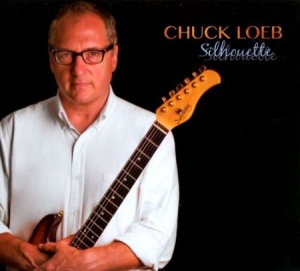 Loeb Chuck - Silhouette i gruppen CD / Jazz hos Bengans Skivbutik AB (650282)