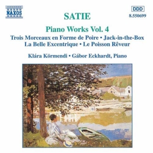 Satie Erik - Piano Works Vol 4 i gruppen Externt_Lager / Naxoslager hos Bengans Skivbutik AB (650382)