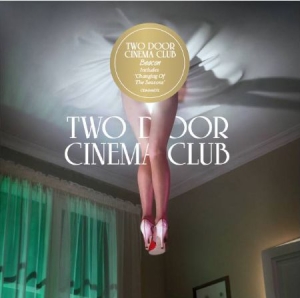 Two Door Cinema Club - Beacon - Changing Of The Season Edi i gruppen CD / Rock hos Bengans Skivbutik AB (650416)