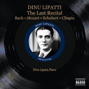 Dinu Lipatti - The Last Recital i gruppen Externt_Lager / Naxoslager hos Bengans Skivbutik AB (650832)