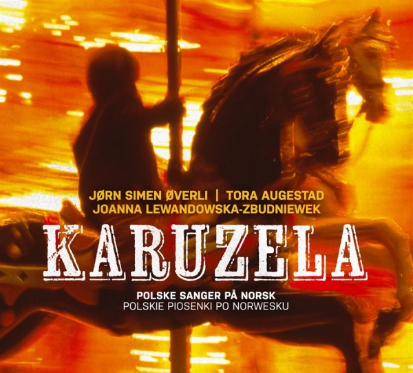 Karuzela - Polske Sanger På Norsk - Karuzela - Polske Sanger På Norsk i gruppen CD / Toppsäljare hos Bengans Skivbutik AB (650913)