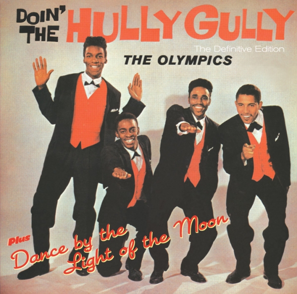 Olympics - Doin The Hully Gully + Dance By The Light Of The Moon i gruppen CD / Toppsäljare hos Bengans Skivbutik AB (651010)