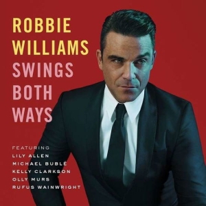 Robbie Williams - Swings Both Ways - Deluxe Cd+Dvd i gruppen Minishops / Take That hos Bengans Skivbutik AB (651572)