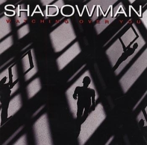 Shadowman - Watching Over You i gruppen CD / Hårdrock/ Heavy metal hos Bengans Skivbutik AB (651909)