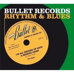Blandade Artister - Bullet Records R&B i gruppen CD / Blues,Jazz hos Bengans Skivbutik AB (652761)