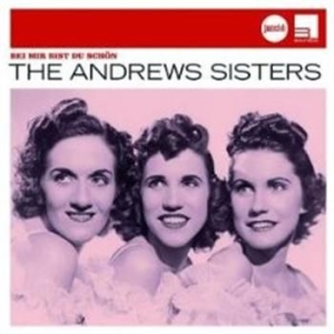 Andrews Sisters - Bei Mir Bist Du Schön i gruppen CD / Jazz hos Bengans Skivbutik AB (652986)