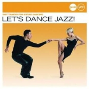 Blandade Artister - Let's Dance Jazz i gruppen CD / Jazz hos Bengans Skivbutik AB (652998)