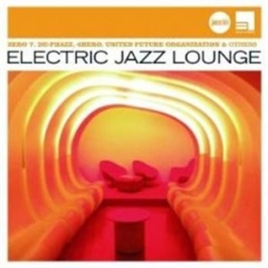 Blandade Artister - Electric Jazz Lounge i gruppen CD / Jazz hos Bengans Skivbutik AB (652999)