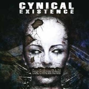 Cynical Existence - Erase Evolve And Rebuild i gruppen CD / Pop hos Bengans Skivbutik AB (653856)