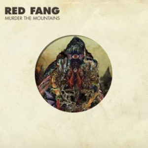 Red Fang - Murder The Mountains i gruppen CD / Hårdrock/ Heavy metal hos Bengans Skivbutik AB (653912)