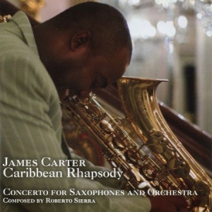 James Carter - Caribbean Rhapsody i gruppen VI TIPSAR / Lagerrea / CD REA / CD Jazz/Blues hos Bengans Skivbutik AB (653984)