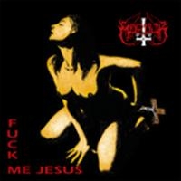 Marduk - Fuck Me Jesus i gruppen CD / Hårdrock,Svensk Folkmusik hos Bengans Skivbutik AB (654315)