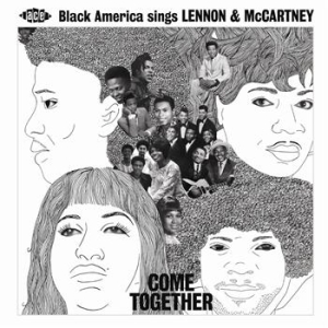 Various Artists - Come Together: Black America Sings i gruppen CD / Pop-Rock,RnB-Soul hos Bengans Skivbutik AB (654546)