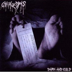 Garagedays - Dark & Cold i gruppen CD / Hårdrock/ Heavy metal hos Bengans Skivbutik AB (655118)