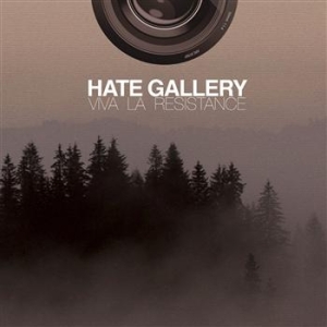 Hate Gallery - Viva La Resistance i gruppen VI TIPSAR / Lagerrea / CD REA / CD POP hos Bengans Skivbutik AB (655145)