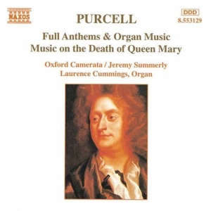 Purcell Henry - Full Anthems & Organ Music i gruppen Externt_Lager / Naxoslager hos Bengans Skivbutik AB (655221)