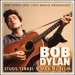 Dylan Bob - Studs Terklels Wax Museum i gruppen CD / Pop-Rock hos Bengans Skivbutik AB (655717)
