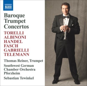 Thomas Reiner - Baroque Trumpet Concertos i gruppen Externt_Lager / Naxoslager hos Bengans Skivbutik AB (656601)