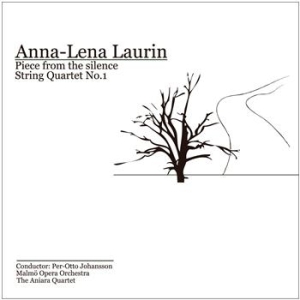 Laurin Anna-lena - Piece From The Silence i gruppen CD / Klassiskt hos Bengans Skivbutik AB (656847)