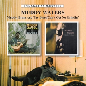 Waters Muddy - Muddy, Brass And The Blues/Can't Ge i gruppen CD / Jazz hos Bengans Skivbutik AB (656968)