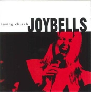 Joybells - Having Church i gruppen Externt_Lager / Naxoslager hos Bengans Skivbutik AB (657463)