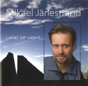 Järlestrand Mikael - Land Of Light i gruppen Externt_Lager / Naxoslager hos Bengans Skivbutik AB (657471)