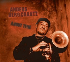 Bergcrantz Anders - About Time i gruppen VI TIPSAR / Lagerrea / CD REA / CD Jazz/Blues hos Bengans Skivbutik AB (657567)
