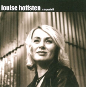 Hoffsten Louise - Så Speciell i gruppen VI TIPSAR / Blowout / Blowout-CD hos Bengans Skivbutik AB (657733)